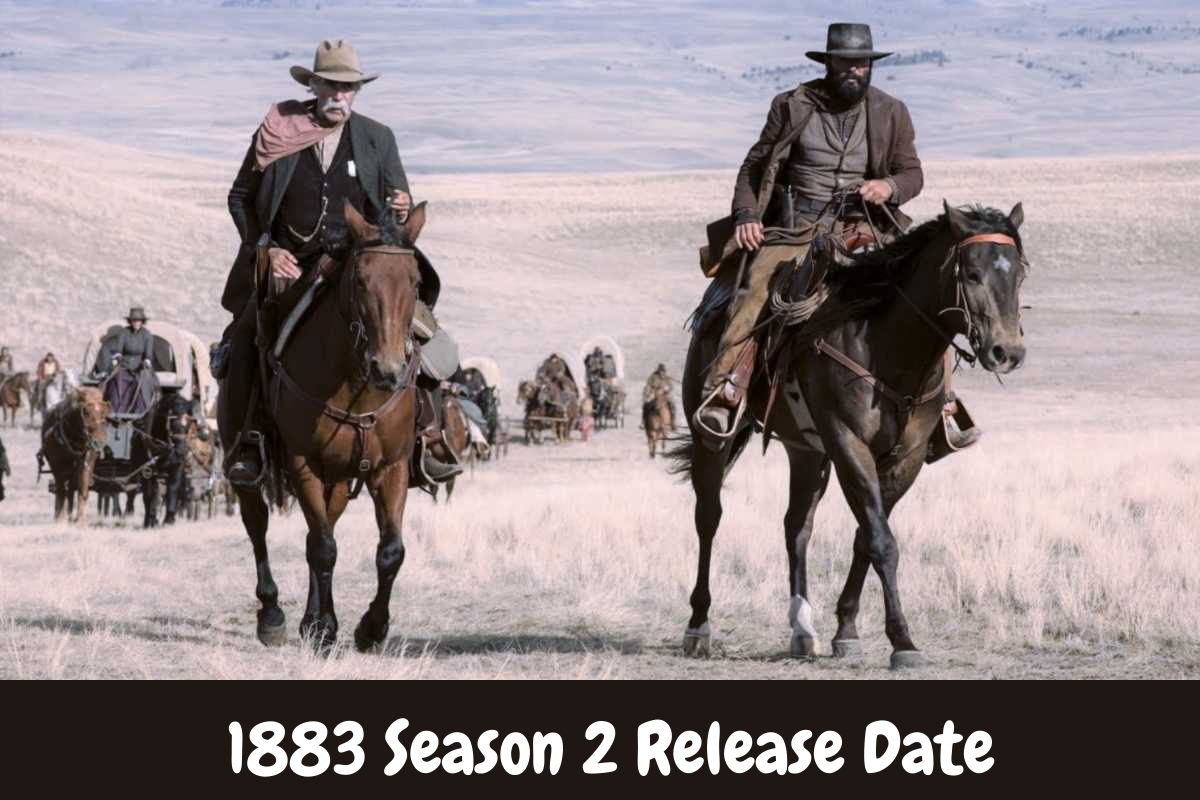 1883 Season 2 Release Date