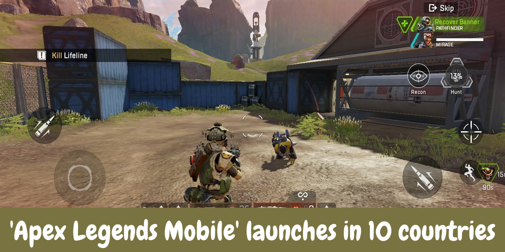 'Apex Legends Mobile' launches in 10 countries