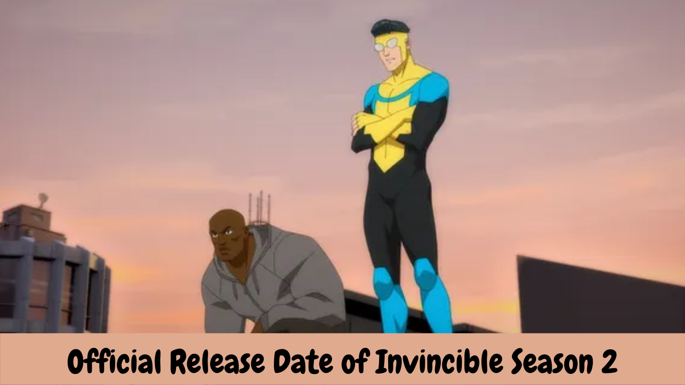 Official Release Date of Invincible Season 2