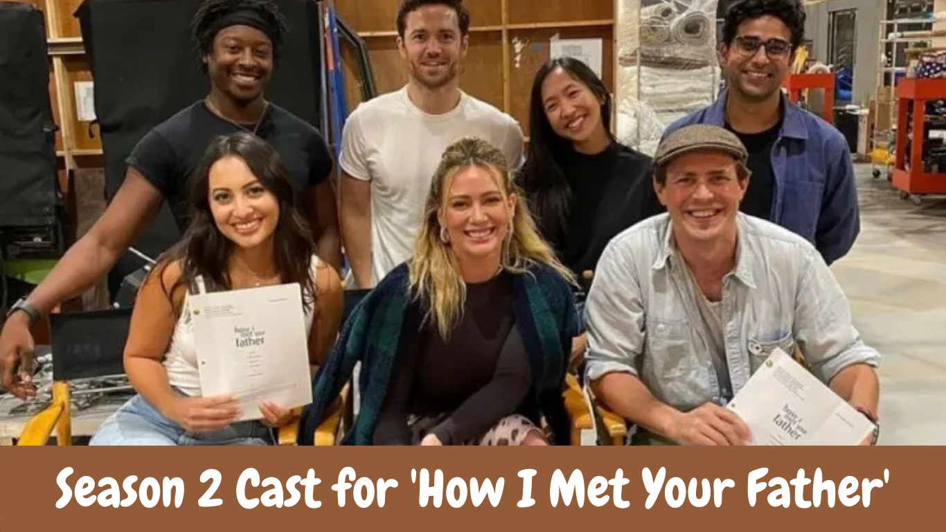 Season 2 Cast for 'How I Met Your Father'