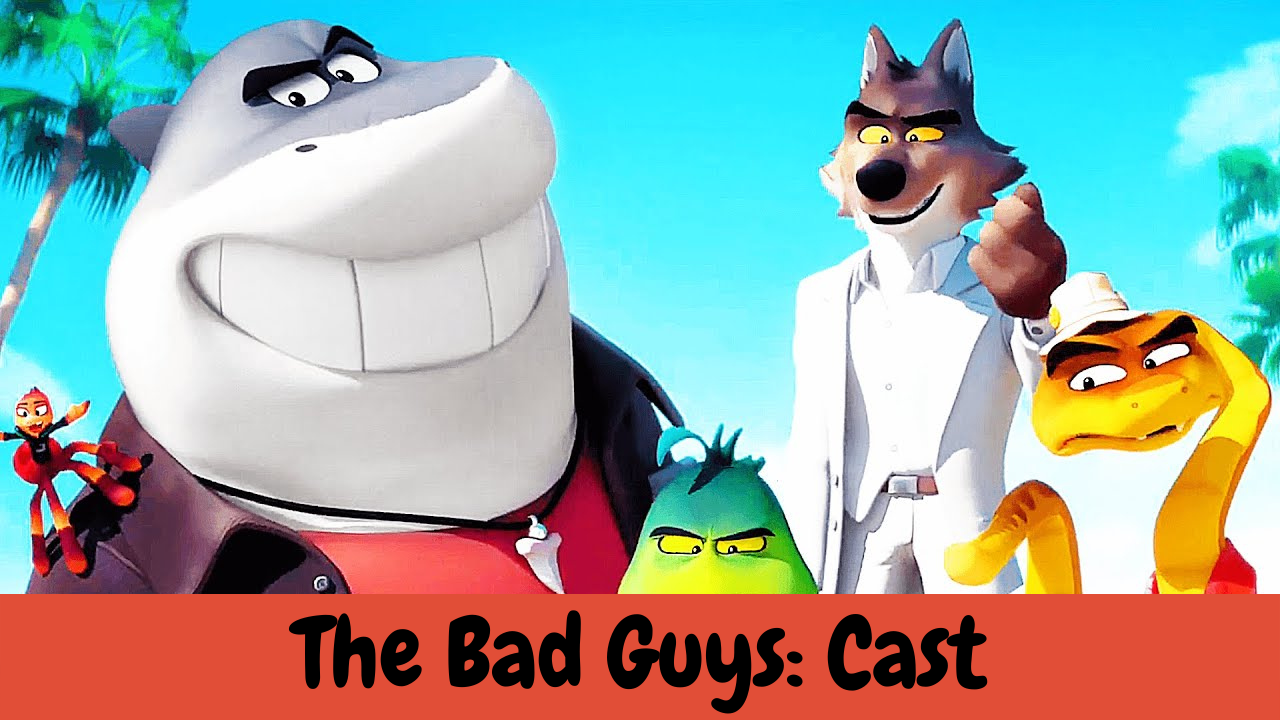 The Bad Guys Release Date Cast Plot And Trailer Everything We Observed So Far Honest News 