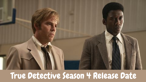 True Detective Season 4 Release Date