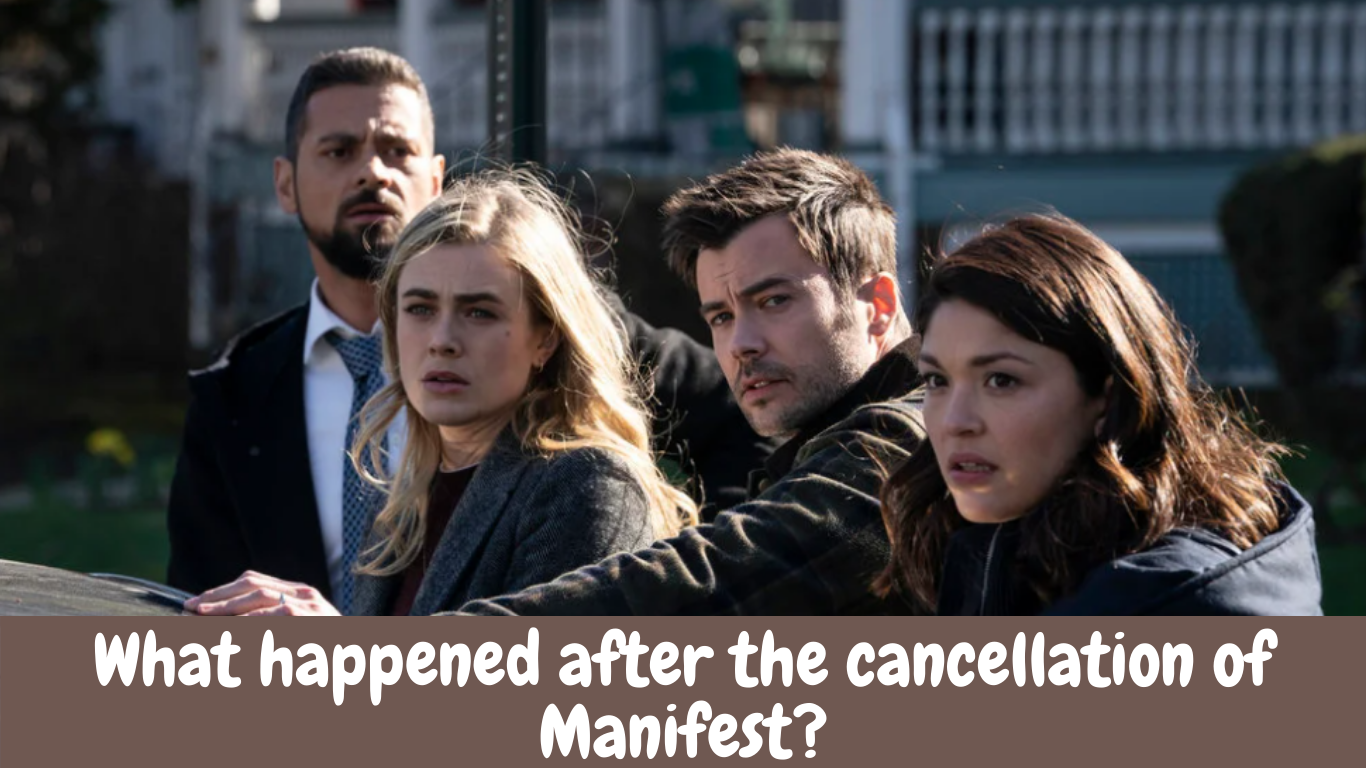 What happened after the cancellation of Manifest?