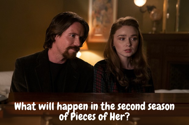 What will happen in the second season of Pieces of Her?