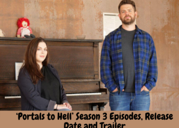 ‘Portals to Hell’ Season 3 Episodes, Release Date and Trailer