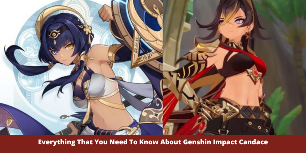 Everything That You Need To Know About Genshin Impact Candace