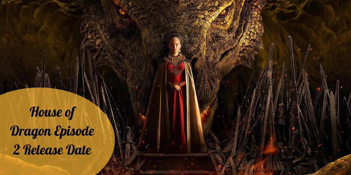 house of the dragon s2 ep 4 date