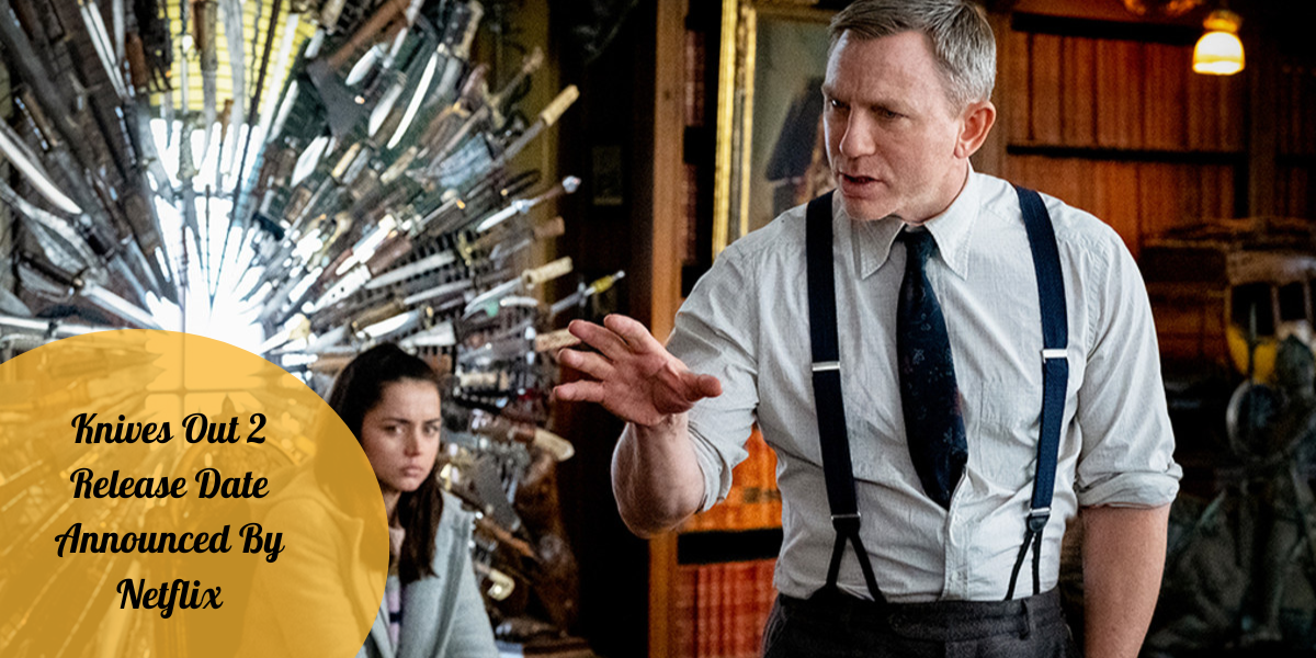 Knives Out 2 Release Date Announced By Netflix Honest News Reporter