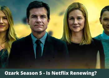 Ozark Season 5 - Is Netflix Renewing