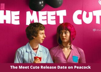The Meet Cute Release Date on Peacock