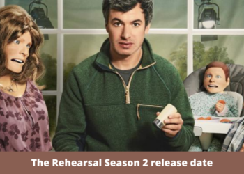 The Rehearsal Season 2 release date