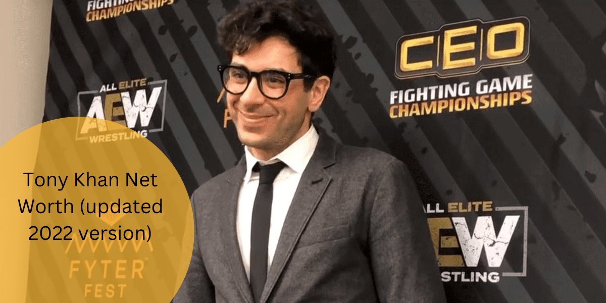 Tony Khan Net Worth (updated 2022 version)