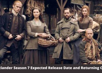 Outlander Season 7 Expected Release Date and Returning Cast
