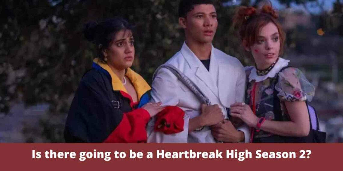 Heartbreak High Season 2 Release Date Cast And Trailer Honest News Reporter 5940