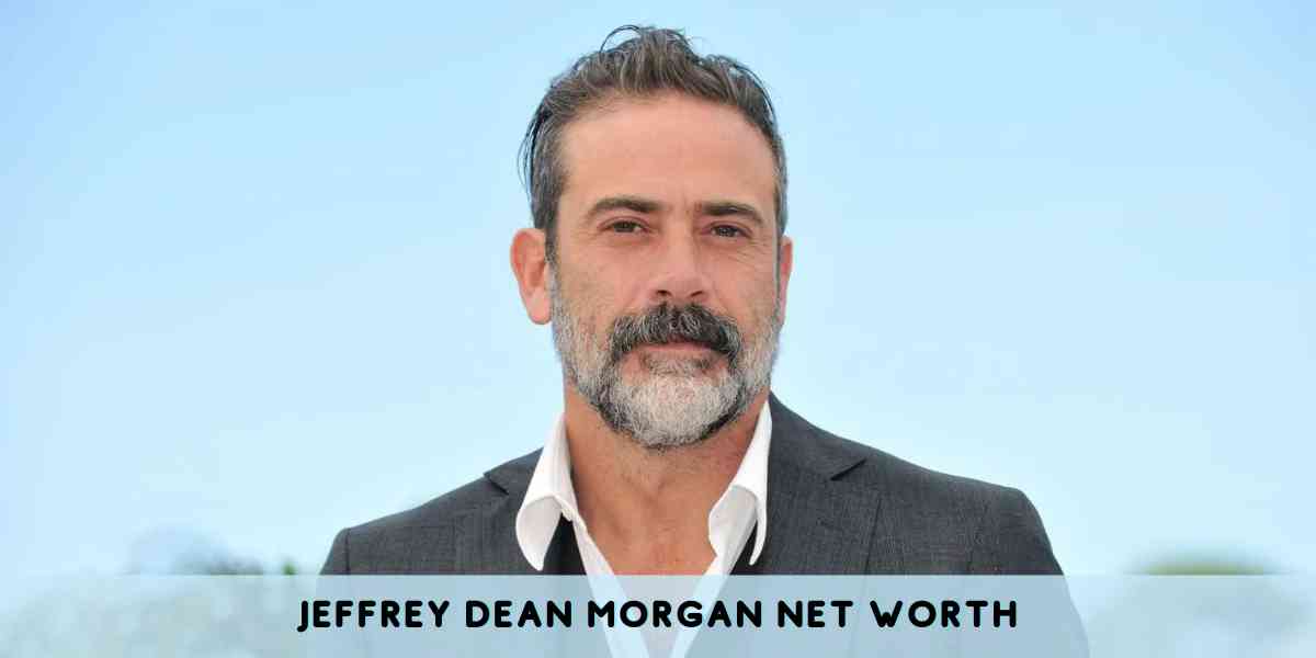 Jeffrey Dean Morgan Net Worth