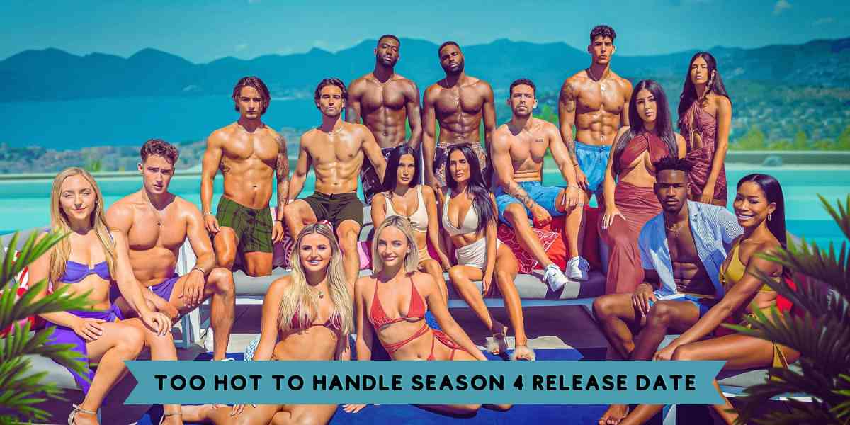 Too Hot to Handle Season 4 Release Date
