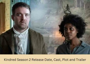 Kindred Season 2 Release Date Cast Plot and Trailer