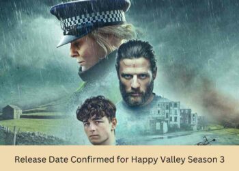 Release Date Confirmed for Happy Valley Season 3