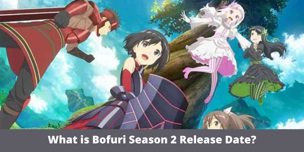 What is Bofuri Season 2 Release Date?
