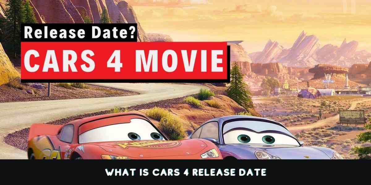 What is Cars 4 release date
