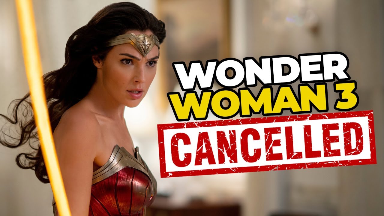 Wonder Woman 3 canceled