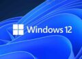 Windows 12 What We Know So Far
