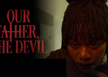 Our Father, The Devil Trailer Announced Release Date for Psychological Thriller